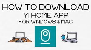 Where can i find and download the yi home app? How To Download Yi Home On Pc Windows 7 8 10 Mac Youtube