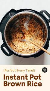 Instant Pot Brown Rice Perfect Every Time Minimalist Baker Recipe Vegan Pantry Food Pantry Instant Pot Recipes
