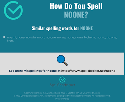 Correct Spelling For Noone Infographic Spellchecker Net