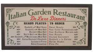 Italian Garden Restaurant Menu Sign Spaghetti Meat Sauce Veal Cutlet Menu Restaurant