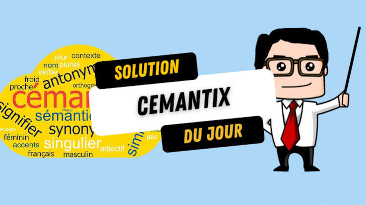Aide Mot du jour Cémantix - Cemantix-jeu.fr