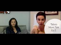 Taboo Mom Talk Ep. 1 - YouTube