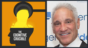 The Cognitive Crucible Episode #4 Tony Sgro
