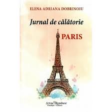 Si noi de inspiram de la altii, asa ca poti si tu sa cauti idei de vacante prin colectia noastra cu jurnale de calatorie. Jurnal De Calatorie Paris Elena Adriana Dobrinoiu Emag Ro