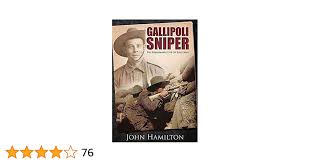 Amazon.com: Gallipoli Sniper: The Remarkable Life of Billy Sing:  9781848329041: Hamilton, John: Books