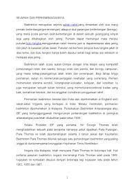 Sebenarnya sejarah badminton di dunia ini masih belum jelas dari mana asal usulnya. Sejarah Dan Perkembangan Badminton Secara Ringkas