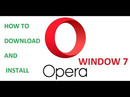 Download the latest version of the top software, games, programs and apps in 2021. How To Download And Install Opera Browser On Window 7 Youtube
