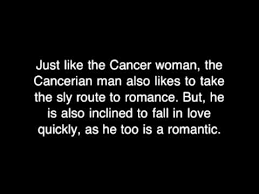 The cancer man cancer woman compatibility is a mixture of pure romance with a sense of calm and composure, a perfect blend to a happy life together. Cancer Man In Love