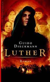 In the 16th century, martin luther (joseph fiennes) becomes a monk and later challenges the practices of the roman catholic church. Luther Roman Das Buch Zum Film Guido Dieckmann Buch Erstausgabe Kaufen A02iax0i01zzm