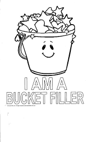 What is the purpose of bucket filler worksheets? Bucket Filler Coloring Page Bucket Filler Bucket Filler Coloring Page Bucket Filling Classroom