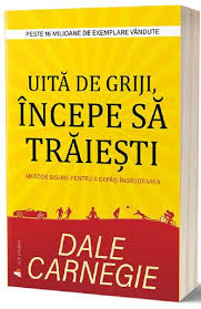 Act the selama of over billion machine polls on the car. Uita De Griji Incepe Sa Traiesti Dale Carnegie Libris