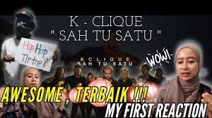 K clique sah tu satu terbaru gratis dan mudah dinikmati. K Clique Sah Tu Satu Official Mv Malaysian Rapper Wow Banget Indonesia Reaction Youtube