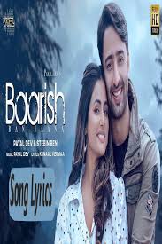 Suivez l'évolution de l'épidémie de coronavirus / covid19 dans le monde. Baarish Ban Jaana Song Lyrics Payal Dev X Stebin Ben Lyricsteam In 2021 Songs Lyrics Song Lyrics