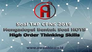 We did not find results for: Soal Tkp Cpns 2019 Mengadopsi Soal Hots High Order Thingking Skills Abi Awam Bicara