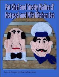 Fat Chef and Snotty Maitre'd Hot Pad Crochet Patterns PDF