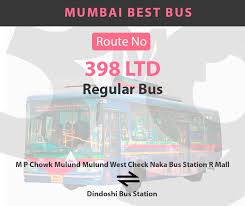 Its primary focus is products related to human. 398ltd Best Mumbai City Bus Route Timings Best 398ltd Bus Route Map First Last Bus
