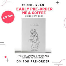 Early Pre Order Now You Can Get Early Pre Order Access For My Second Book Me Coffee Get A Signed Copy And Be One Of In 2020 Free Calendar My