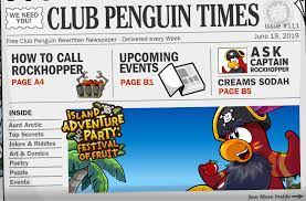 No products are shipped directly from clubpenguin.com. New Newspaper Issue 111 New Gary Message Club Penguin Rewritten Cheats
