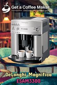 The delonghi esam3300 magnifica super automatic certainly lives up to its name. Delonghi Magnifica Esam3300 Review A Symbol Of Magnificence Oct 2018 Single Cup Coffee Maker Best Coffee Grinder Best Coffee Maker