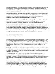 El departamento nacional de estadística (dane) es el encargado de calcular el pib en colombia trimestralmente. El Producto Nacional Bruto Producto Nacional Bruto Producto Interno Bruto