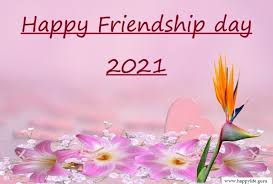 Check the date of when is friendship day 2021. Happy Friendship Day Images Wallpaper Photo Pictures 2021 In Hindi And English