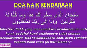 Bhsa arab dari ya alloh yang maha mencukupi. Doa Naik Kendaraan Darat Laut Udara Lengkap Arab Latin Dan Artinya
