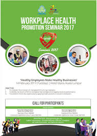 This is a platform or one of the pillars of vision zero is the modernization of the management. Malaysian Health Promotion Board Mysihat Workplace Health Promotion Seminar 2017 Healthy Employees Make Healthy Businesses Register For The Seminar Online At Http Sihat Perkeso Gov My Whps2017 Index Php Mysihat Perkeso Together4health Facebook