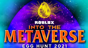 Apr 04, 2021 · updated. Egg Hunt 2021 Into The Metaverse Roblox Egg Hunt Wiki Fandom