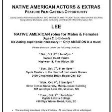 So everyone gets a shot. Feature Film Seeks Native Americans Sdpb Radio