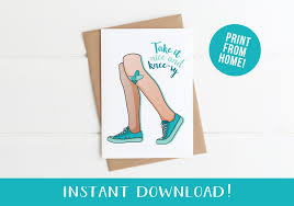 Printable Knee Surgery Card Knee Replacement Card Knee Etsy Recovery Cards Knee Surgery Knee Replacement