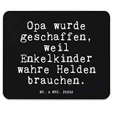 Mr Mrs Panda Mauspad Mit Spruch Opa Wurde Geschaffen Weil Enkelkinder Wahre Helden Brauchen 100 Handmade Aus Naturkautschuk Männer