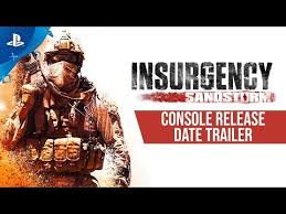 Insurgency Sandstorm Release Date Trailer Ps4 Youtube In 2020 Pax East Insurgent Release Date