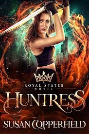 Huntress: A Royal States Novel