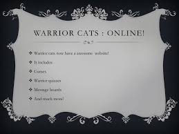 Path of a warrior by captthomas. Ppt Warrior Cats Powerpoint Presentation Free Download Id 2073048
