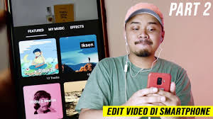 Serta ada pilihan musik yang keren buat backsound videomu. Menambahkan Backsound Music Cara Edit Video Pakai Hp Youtube