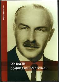 Jan Bayer: Domov a osud v čechách, 2014