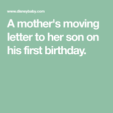 1st Birthday Prayer For My Son Shopdisney Letters To My Son Letter To Son One Year Birthday