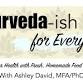 Ayurveda-ish for Everyone: Winter Edition event image