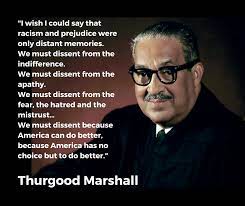 Plantory Black History Month Quote Of The Day I Wish I Could Say That Racism And Prejudice Were Only Distant Memories We Must Dissent From The Indifference We Must Dissent From