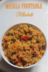Masala Vegetable Khichdi Yummy Tummy Recipes Indian Cooking Veg Biryani