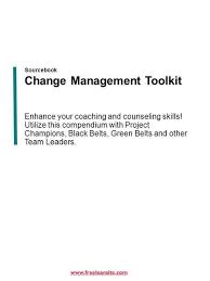 Lesson 7 The 7 Step Process 1 Purpose To Present A Process To Create Results To Describe The Unique Attributes Of This Tool Change Management Lesson Job Board