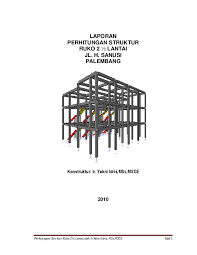 Penambahan panjang besi untuk memenuhi beda tinggi antara elevasi lantai rumah dan elevasi permukaan sloof dibawahnya. Pdf Struktur 3 Lantai Nuryono Putranto Academia Edu
