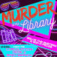 Murder at the Main Branch event image