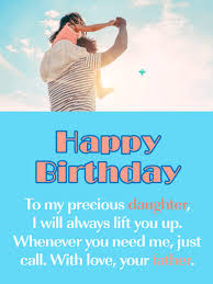 Happy birthday my darling daughter! Lift Her Up Happy Birthday Card For Daughter From Father Birthday Greeting Cards By Davia