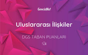 Orta doğu teknik üniversitesi (ankara). Uluslararasi Iliskiler Dgs Taban Puanlari 2021 Gencizbiz