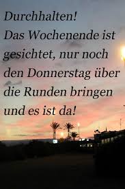 Spruch Zum Donnerstag Donnerstag Lustig Donnerstag Spruche Spruche
