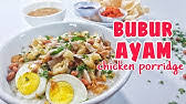 Especially the java community who is familiar with the food on this one. Resep Bubur Ayam China Re Cook Bubur Ayam Enak Dan Mudah Youtube