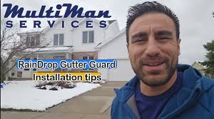 RainDrop Gutter Guard Installation tips. MultiMan Services. Janesville  Wisconsin