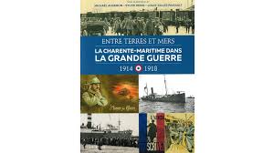 Affinez votre recherche d'achat d'appartements dans le département charente maritime par ville : Entre Terres Et Mers La Charente Maritime Dans La Grande Guerre 1914 1918 Francearchives