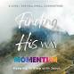 Momentum 2026 - 'Finding His Way'